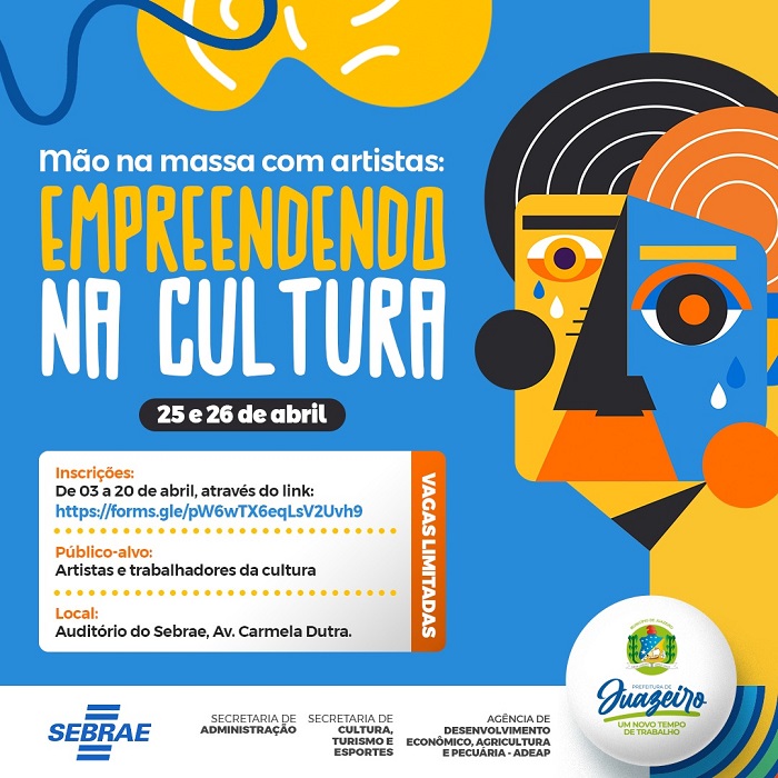 Prazo para inscrições em curso de empreendedorismo cultural oferecido pela Prefeitura de Juazeiro e Sebrae encerra nesta quinta-feira