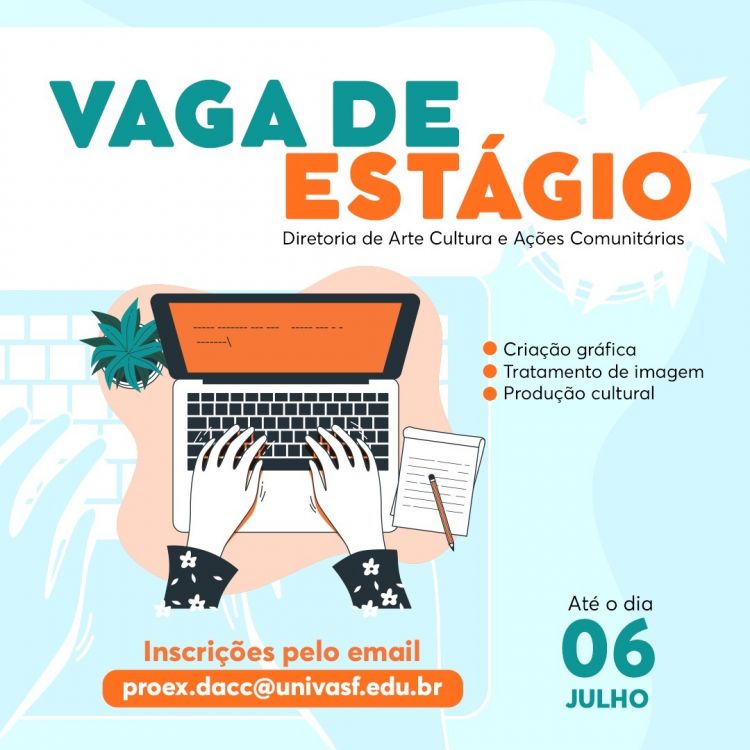 Univasf seleciona estagiário para atuar na Diretoria de Arte, Cultura e Ações Comunitárias