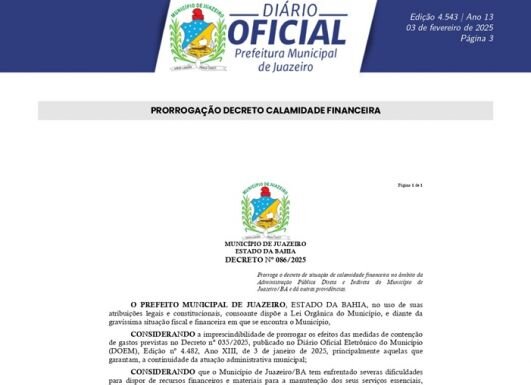Prefeitura de Juazeiro prorroga decreto de calamidade financeira por mais 30 Dias