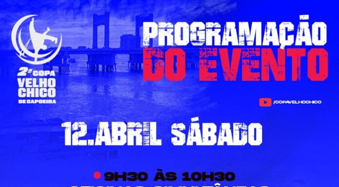 Juazeiro será palco de mais uma edição da Copa Velho Chico de Capoeira, reunindo capoeiristas de todo o Brasil