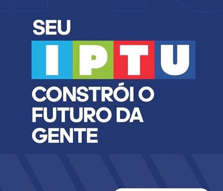 Desconto de 30% no IPTU 2025 em Juazeiro só vai até amanhã