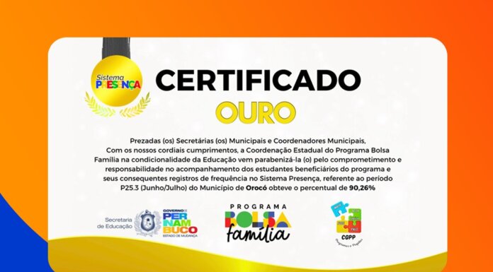 Orocó conquista pela primeira vez Certificado Ouro do Sistema Presença com índice histórico de frequência escolar