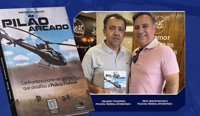 Há 22 anos: Livro revela bastidores da operação que desafiou a Polícia Federal e marcou o Sertão