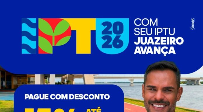 IPTU 2026: prazo com desconto termina nesta quarta (15) em Juazeiro