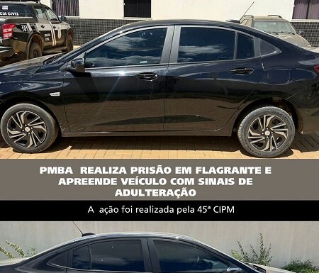 PMBA, por intermédio da 45ª CIPM, realiza prisão em flagrante e apreende veículo em Curaçá
