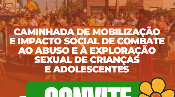 Casa Nova promove caminhada de mobilização contra o abuso e a exploração sexual de crianças e adolescentes no dia 18 de maio