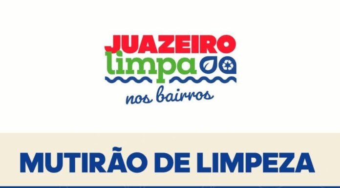 Juazeiro divulga cronograma do Mutirão de Limpeza para a próxima semana
