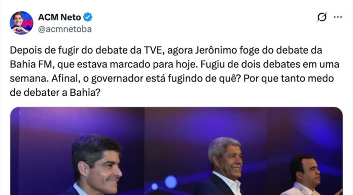 Jerônimo foge de mais um debate e ACM Neto questiona: “Por que tanto medo de debater a Bahia?”